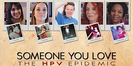 Someone You Love - The HPV Epidemic primary image