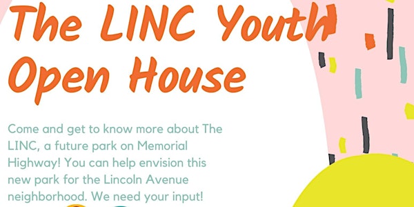 The LINC Youth Design Open House