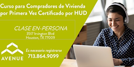 First-Time Homebuyers' Class 2021 (ESPAÑOL) (EN PERSONA)
