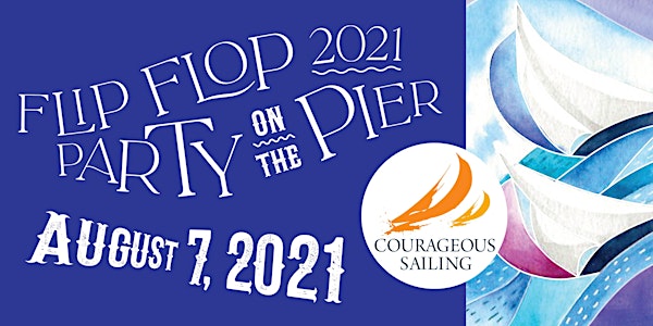2021 Flip Flop Regatta and Party on the Pier