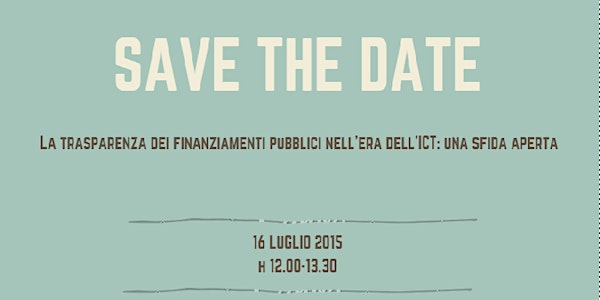 Webinar "La trasparenza dei finanziamenti pubblici nell’era dell’ICT: una s...