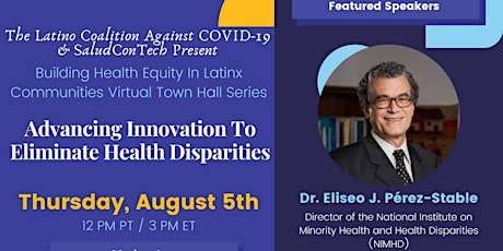 LCAC19 & SaludConTech: Advancing Innovation To Eliminate Health Disparities