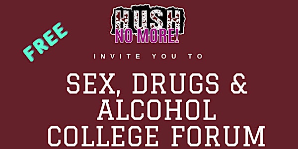 Sex, Drugs, & Alcohol College Forum
