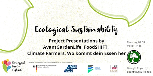 Project Presentations: Ecological Sustainability | Emergent Berlin Festival