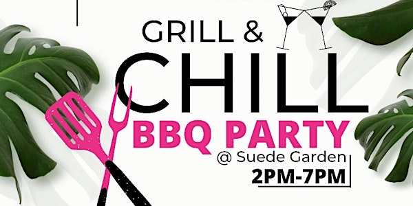 Grill & Chill BBQ Party