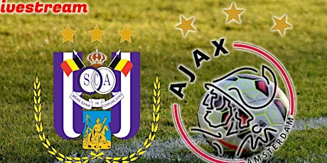 Primaire afbeelding van [[StREamS@//Live]]:-Anderlecht - Ajax LIVE OP TV 2021