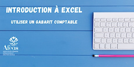 Introduction à Excel : utiliser un gabarit comptable billets