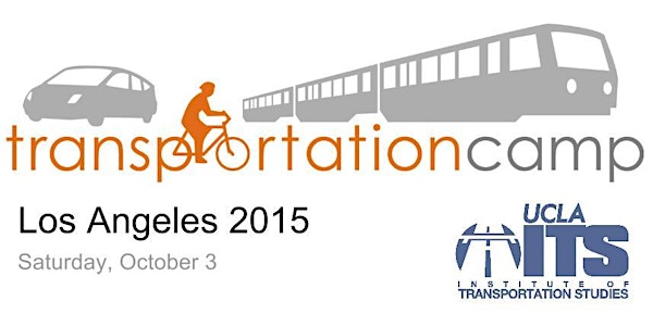 Transportation Camp Los Angeles 2015
