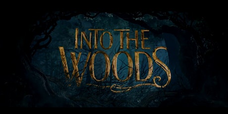 Into the Woods - Thursday - Opening Night primary image