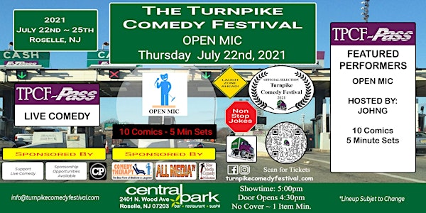 Turnpike Comedy Festival Open Mic - July 22nd