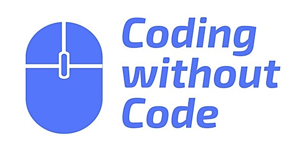 Coding Without Code Program Preview
