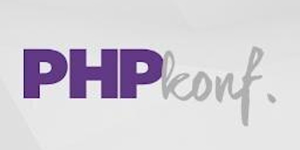 PHPKonf - Istanbul PHP Conference 2015