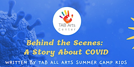 Behind the Scenes: A Story About Covid (Live Performance)