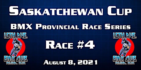 Imagen principal de 2021 Saskatchewan Cup BMX Series #4