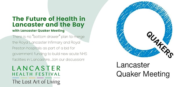 The Future of Health in Lancaster and the Bay - Lancaster Health Festival