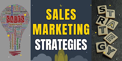 Hauptbild für Sales, Marketing, Customer Acquisition & Retention Strategies for Startup