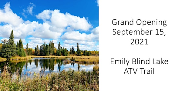 Grand Opening of the Emily Blind Lake ATV Trail