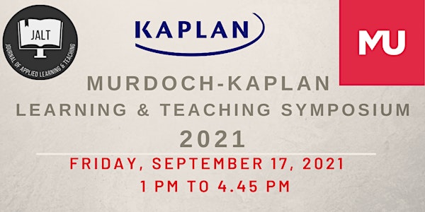 Murdoch-Kaplan Learning and Teaching Symposium 2021