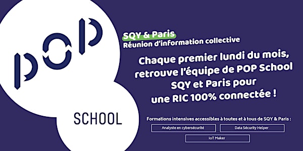 Réunion Information Collective/ Fabrique numérique POP School SQY et Paris