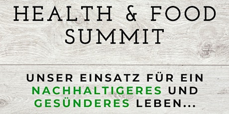 Hauptbild für Health & Food Summit