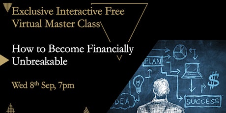 Become Financially Unbreakable Masterclass