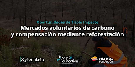 Mercados voluntarios de carbono y compensación mediante la reforestación