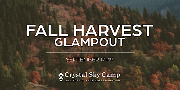 Fall Harvest Glampout at Crystal Sky Camp