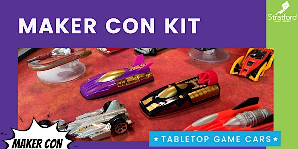 SPL Maker Con: Tabletop Game Cars