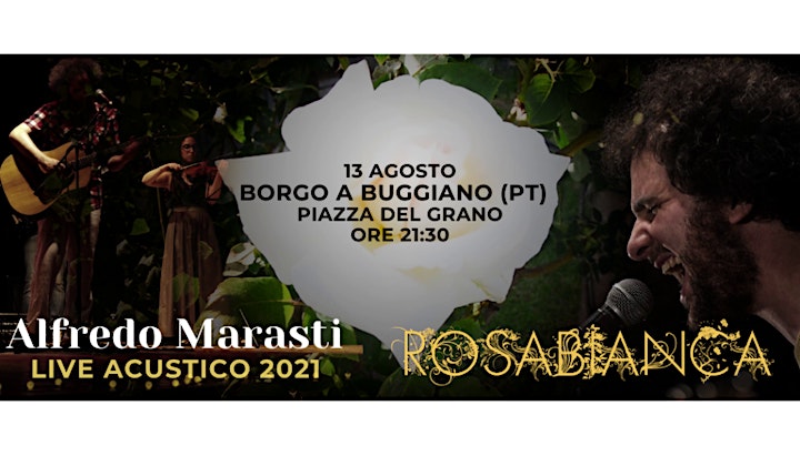 Immagine Alfredo Marasti – ROSABIANCA Live acustico 2021