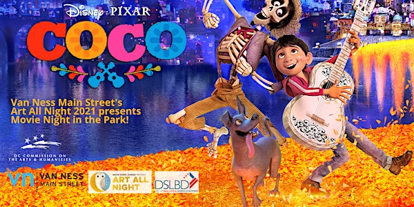 VNMS Art All Night 2021 Presents Movie Night in the Park with Coco
