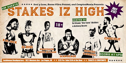 Stakes iz  High: Music and Wrestling  Gathering primary image