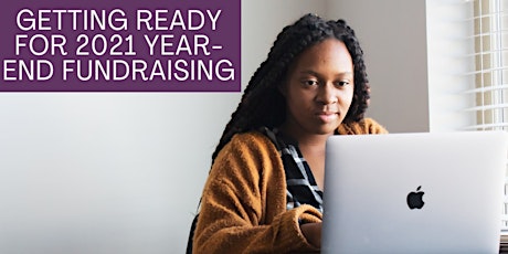 Getting Ready for 2021 Year-End Fundraising