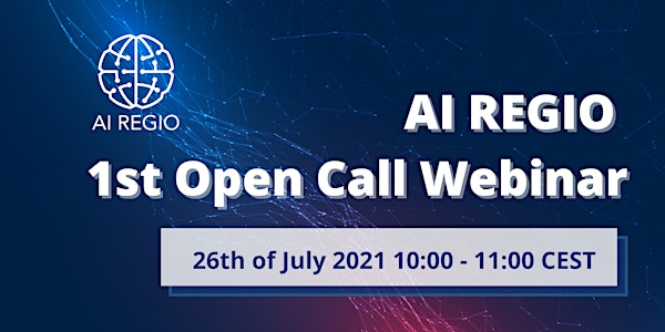 AI REGIO 1st Open Call Webinar