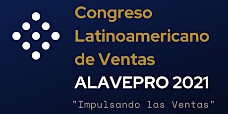 Imagen principal de Congreso Latinoamericano de Ventas ALAVEPRO 2021