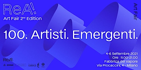 ReA! Art Fair 2021: 100 emerging artists at Fabbrica del Vapore