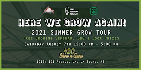 Here We Grow Again - Lac La Biche Growing Seminar & BBQ primary image