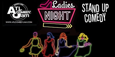 Imagem principal do evento Ladies Night Comedy Jam