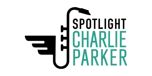 Bird 101: The Art of Charlie Parker in Kansas City primary image