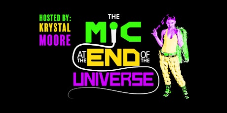 The Mic at the End of the Universe primary image