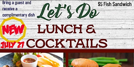 LUNCH AND COCKTAILS tickets