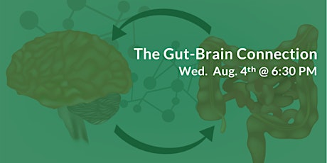 The Gut-Brain Connection - Autoimmune Disorders, IBS, Fibromyalgia, Fatigue primary image