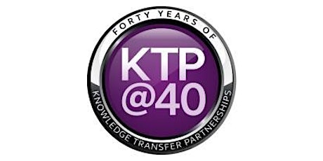KTP@40 Event - Celebrating 40 Years of Knowledge Transfer Partnerships primary image