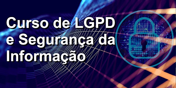 Curso de LGPD e Segurança da Informação