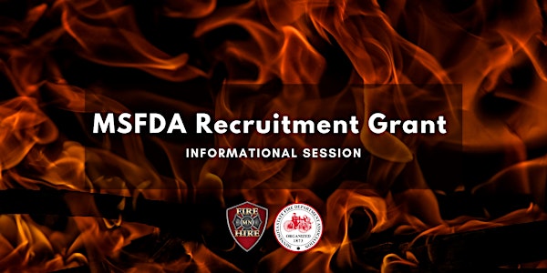 MSFDA Firefighter Recruitment Grant