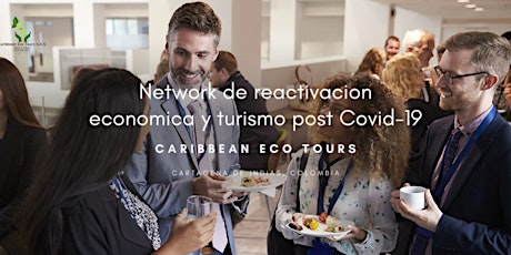 Imagen principal de NETWORK DE REACTIVACION ECONOMICA Y TURISMO POST COVID-19