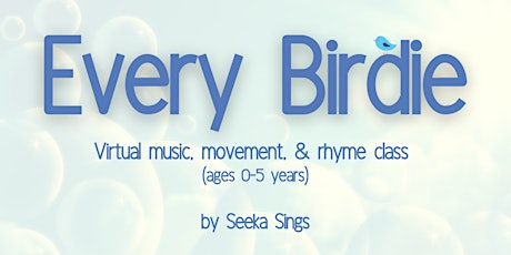 Every Birdie Music Class (ages 0-5 years) primary image