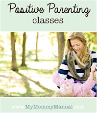 Positive Parenting Starting Aug 29 primary image