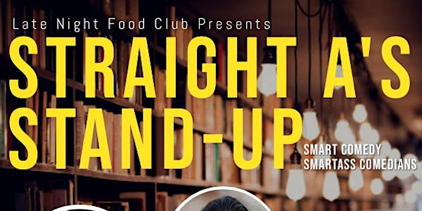 Straight A's Stand Up Comedy