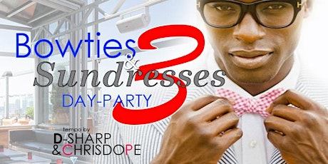Bowties & Sundresses ROOFTOP DAYPARTY (PART III) primary image