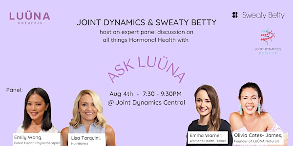 Ask LUÜNA: Hormonal Health with Joint Dynamics and Sweaty Betty